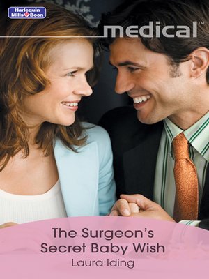 cover image of The Surgeon's Secret Baby Wish